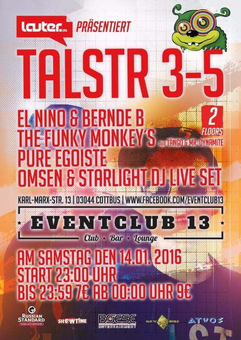 Talstr 3-5 — Eventclub 13